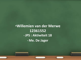 •Willemien van der Merwe
        12361552
    • JPS: Aktiwiteit 18
      • Me. De Jager
 