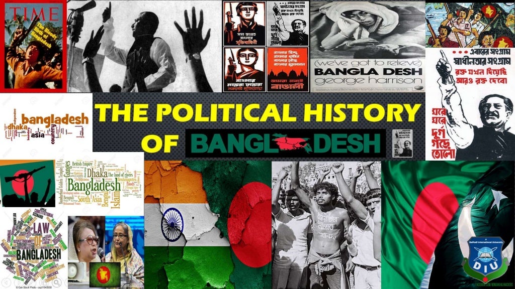 The Political History Of Bangladesh