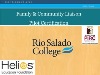 Family & Community Liaison Pilot Certification 