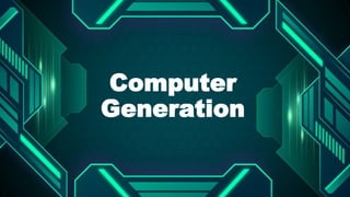 Computer
Generation
 