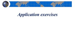 Application exercises
 