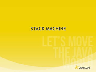 STACK MACHINE<br />