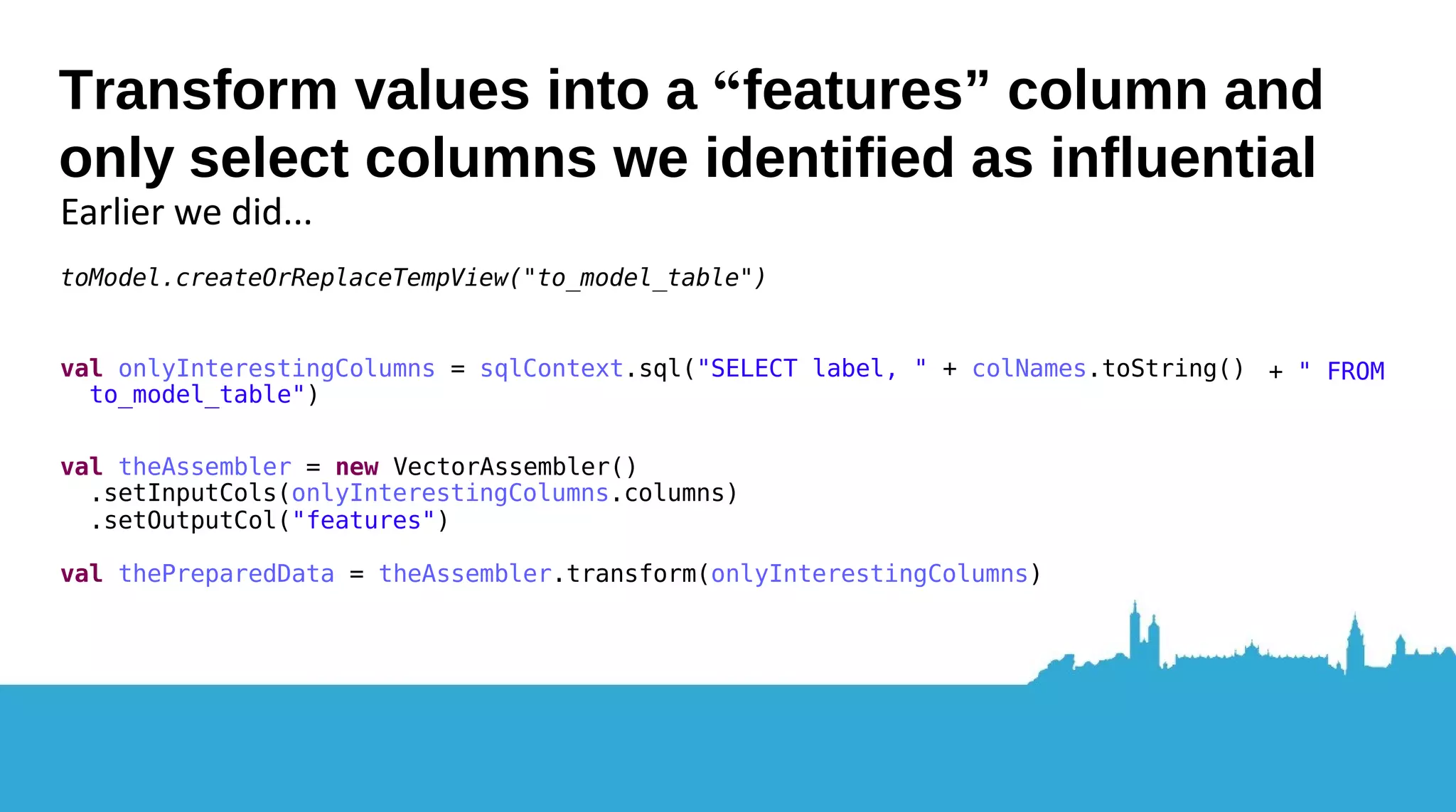 val selector = new ChiSqSelector() .setNumTopFeatures(10) .setFeaturesCol("features") .setLabelCol("good_sleep") .setOutputCol("selected_features") val model = selector.fit(preparedData) val topFeatureIndexes = model.selectedFeatures for (i <- 1 to topFeatureIndexes.length - 1) { // Get col names based on feature indexes println(preparedData.columns(topFeatureIndexes(i))) } Using ChiSq selector to get the top features Feature selection tries to identify relevant features for use in model construction. It reduces the size of the feature space, which can improve both speed and statistical learning behavior. ChiSqSelector implements Chi-Squared feature selection. It operates on labeled data with categorical features. ChiSqSelector uses the Chi-Squared test of independence to decide which features to choose. It supports three selection methods: numTopFeatures, percentile, fpr: numTopFeatures chooses a fixed number of top features according to a chi-squared test. This is akin to yielding the features with the most predictive power. https://spark.apache.org/docs/2.1.0/mllib-feature-extraction.html#chisqselector 