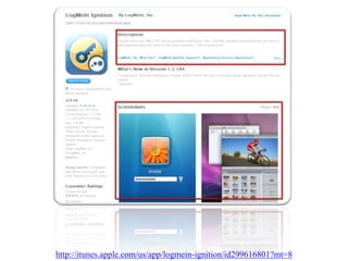 http://itunes.apple.com/us/app/logmein-ignition/id299616801?mt=8
 