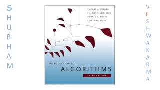 S
H
U
B
H
A
M
V
I
S
H
W
A
K
A
R
M
A
 