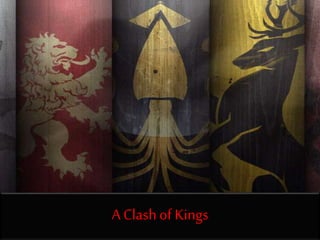 A Clashof Kings
 