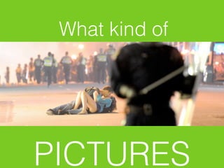 What kind of




PICTURES
 