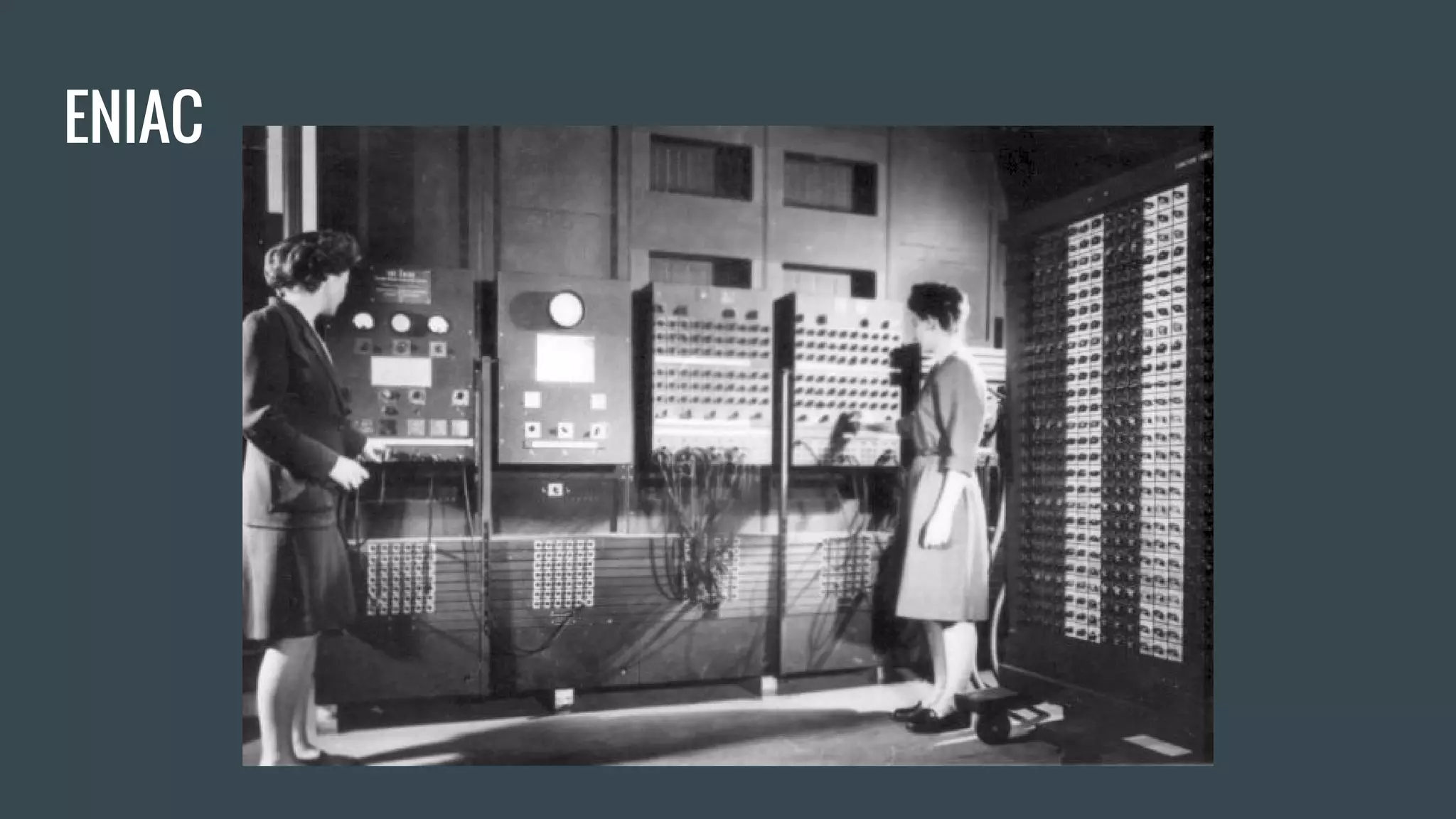 ENIAC
 