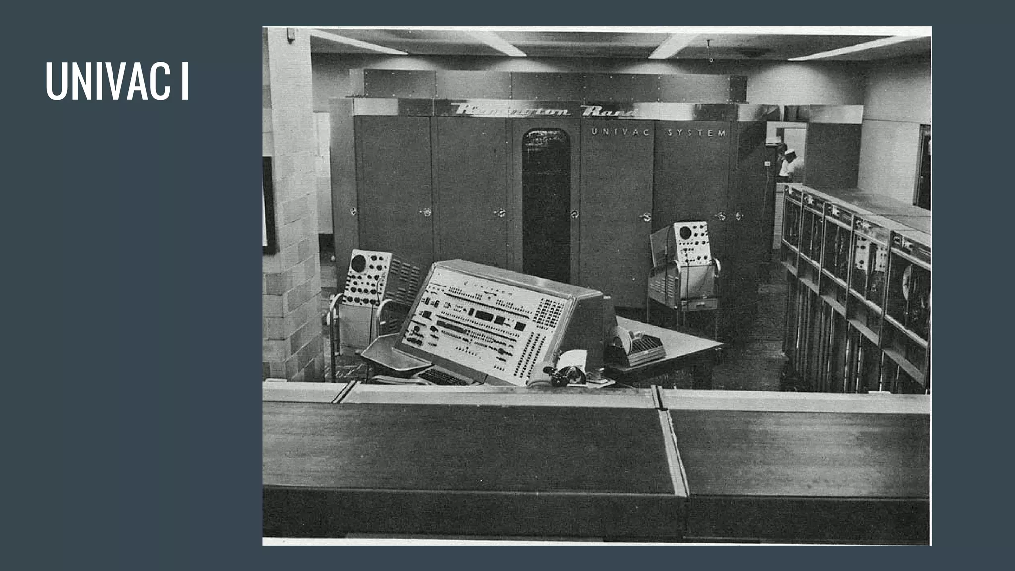 UNIVAC I
 