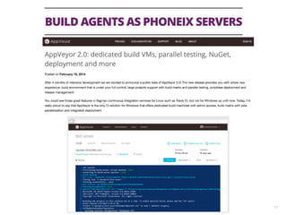 BUILD AGENTS AS PHONEIX SERVERS
17
 