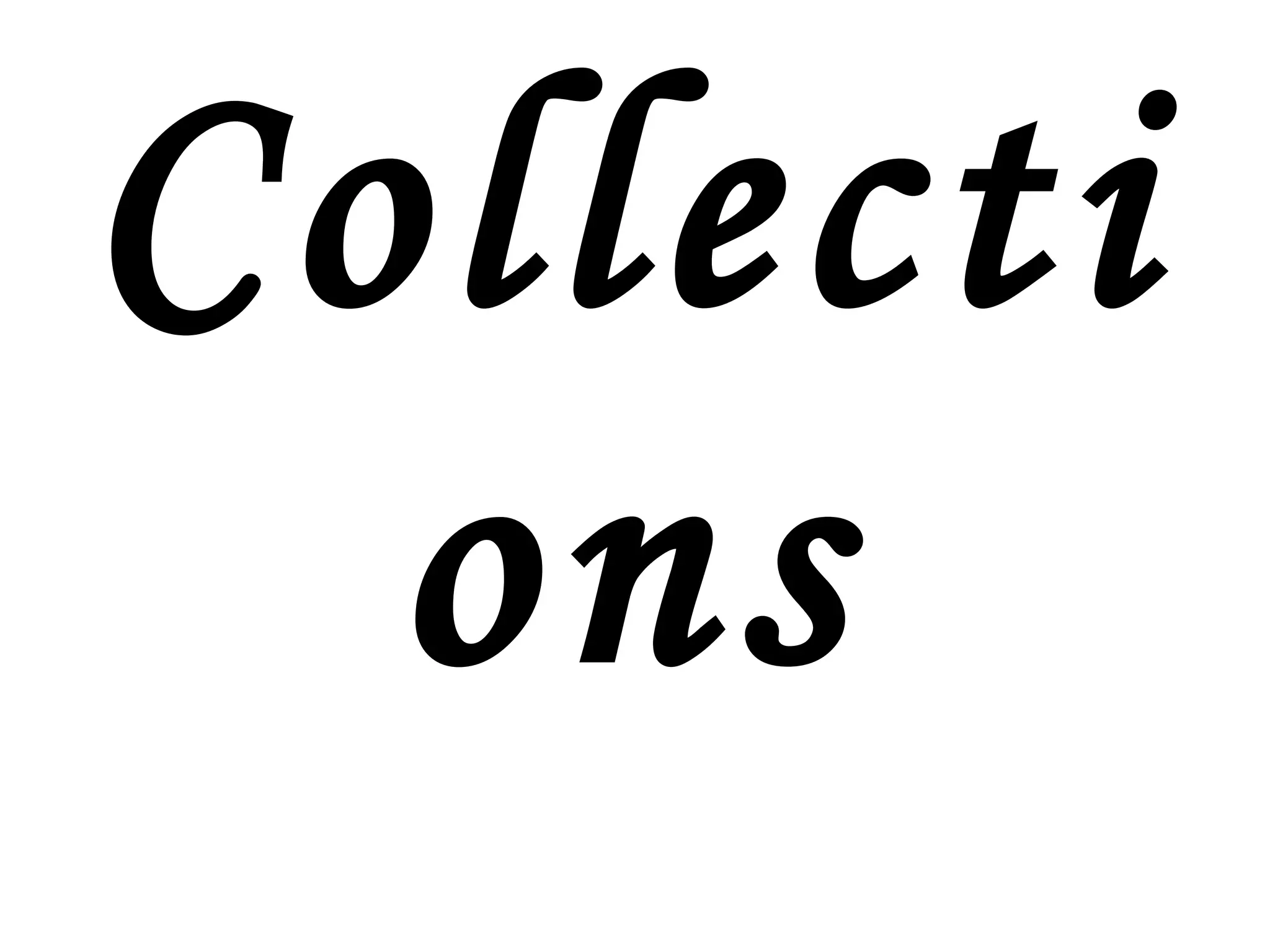 Collections 