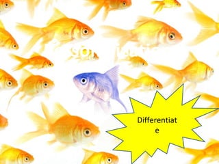 Personalization Differentiate 