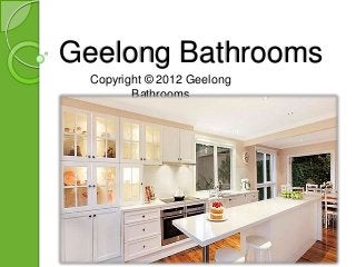Geelong Bathrooms
 Copyright © 2012 Geelong
        Bathrooms
 