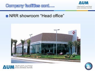 Company facilities cont….
 NRR showroom “Head office”
 