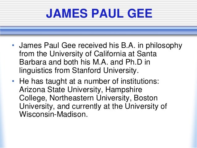 jim gee what is literacy Learning principles in his book, what video games have to teach us about learning and literacy, james paul gee derives a set of learning principles from his study of the complex, self-directed learning each game player undertakes as s/he encounters and masters a new game. jim gee what is literacy Learning principles in his book, what video games have to teach us about learning and literacy, james paul gee derives a set of learning principles from his study of the complex, self-directed learning each game player undertakes as s/he encounters and masters a new game.