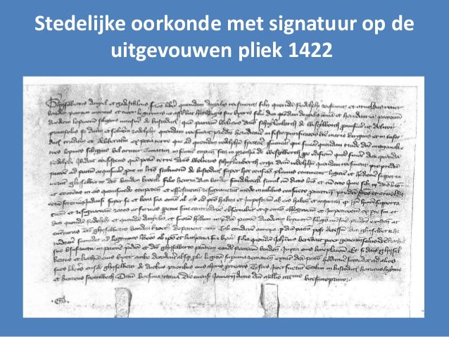 de bron len den bosch de middeleeuwse schepenprotocollen van s hertogenbosch de bron len den bosch de middeleeuwse schepenprotocollen van s hertogenbosch
