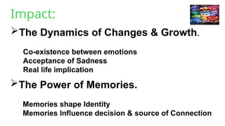 Understanding Emotions: Their Impact, Dynamics, and Memory Influence | PPTX