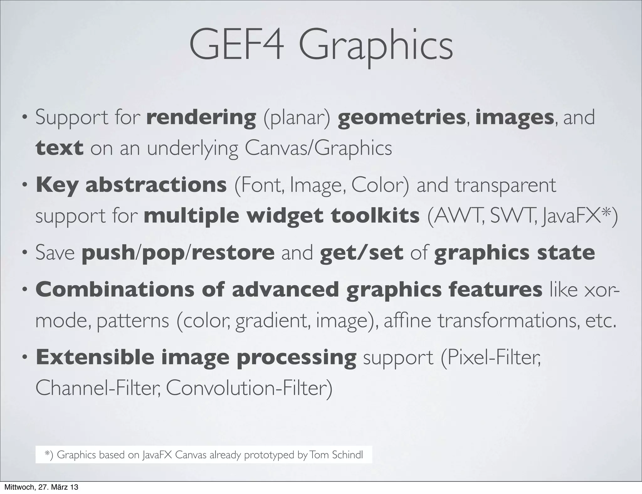 GEF4 Graphics - Features
 