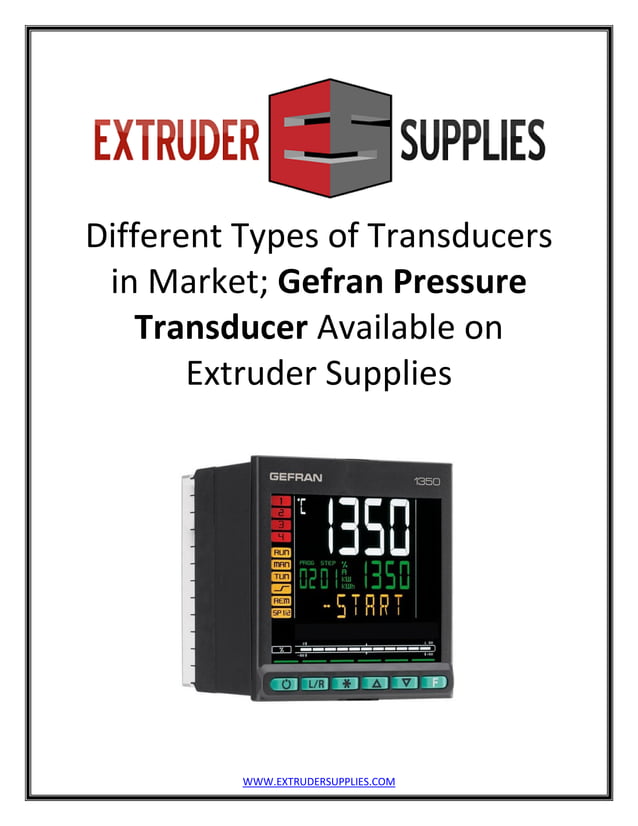 Different Types of Transducers in Market; Gefran Pressure Transducer