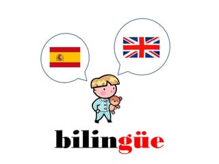 bilingüe