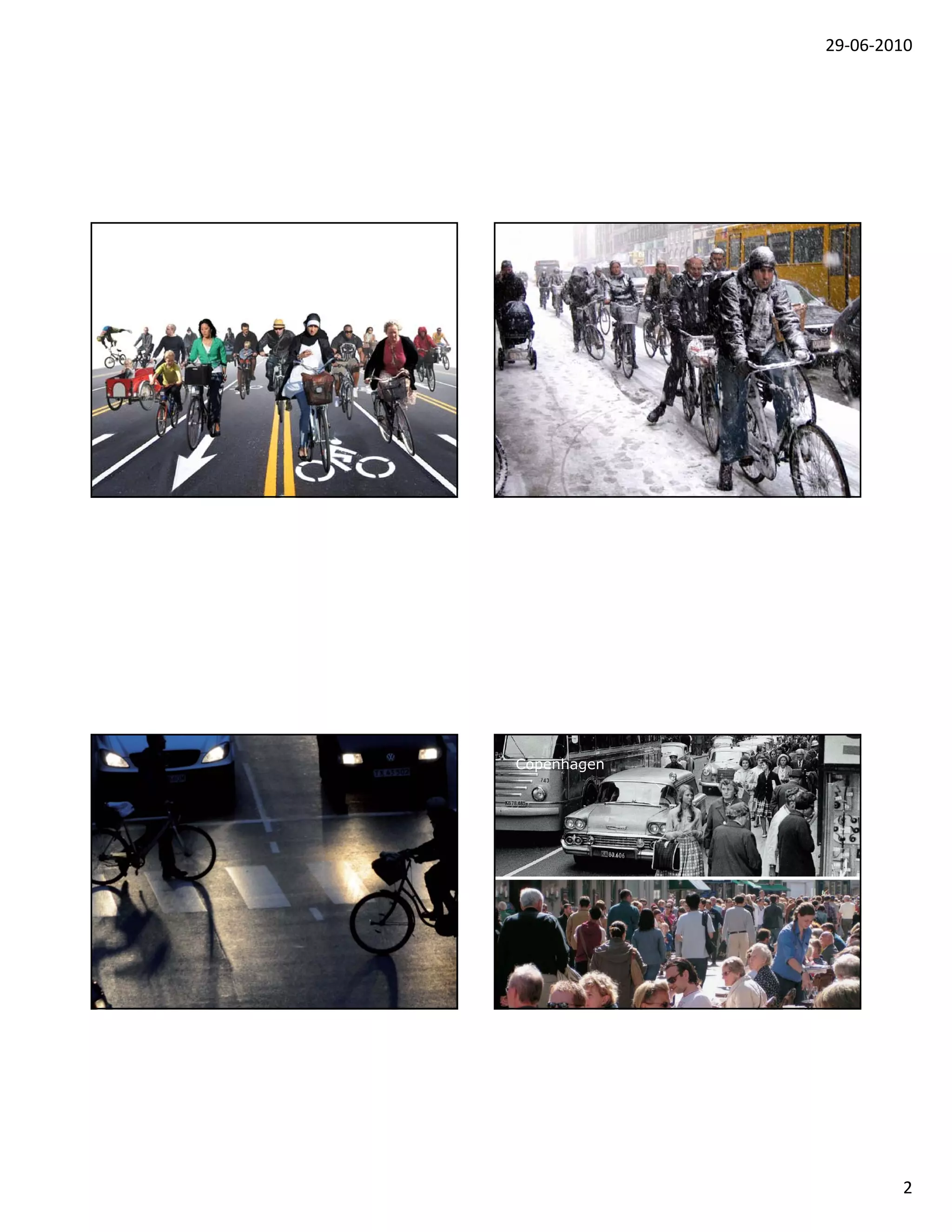 29‐06‐2010




                 Climates are different…



Sebastian alle




                 Copenhagen




                                                   2
 