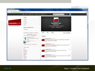 Folie 38 https://twitter.com/handwerk
 