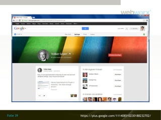 Folie 39 https://plus.google.com/111408510230188232702/
 