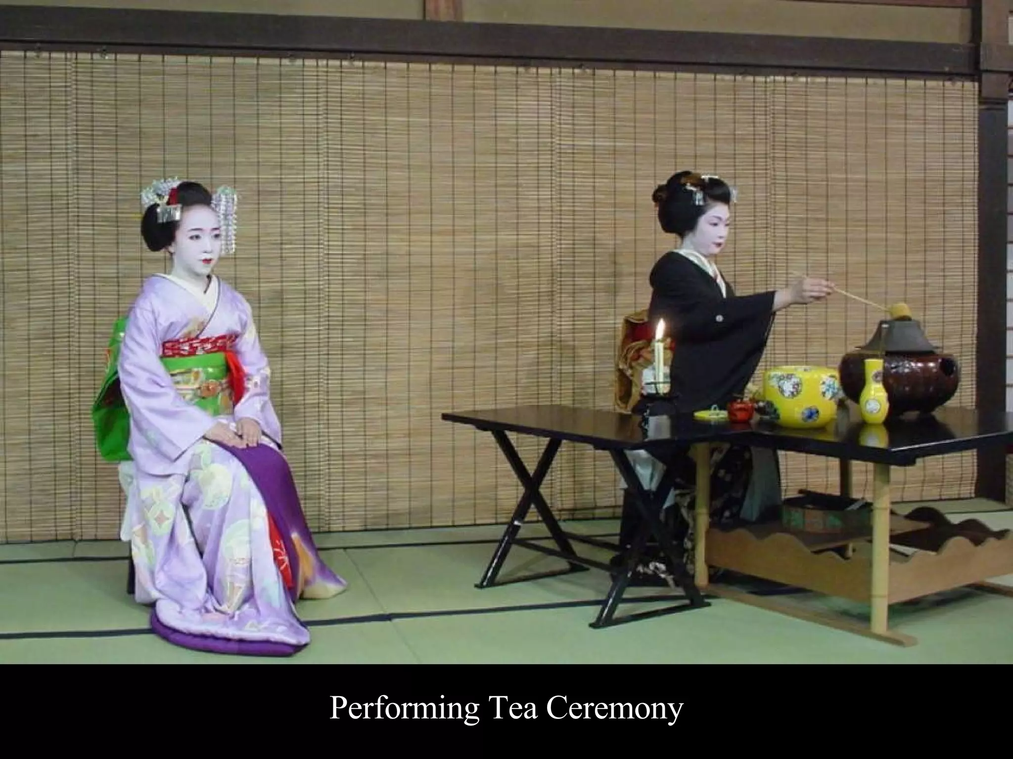Performing Tea Ceremony