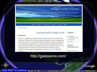 http://gelessons.com/ Click NEXT to continue 