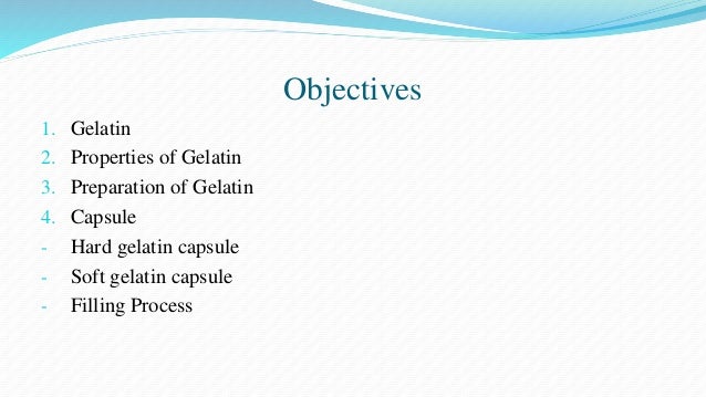 Gelatin