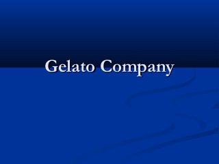 Gelato CompanyGelato Company
 