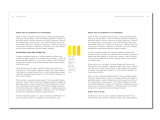 12 13P i g m e n t e . f a s z i n i e r e n d e G e s c h e n k e d e r N a t u r .
Dieser Text ist momentan nur ein Blindtext
Dolor sit amet, consectetuer adipiscing elit. Aenean commodo ligula
eget dolor. Aenean massa. Cum sociis natoque penatibus et magnis dis
parturient montes, nascetur ridiculus mus. Donec quam felis, ultricies
nec, pellentesque eu, pretium quis, sem. Nulla consequat massa quis
enim. Donec pede justo, fringilla vel, aliquet nec, vulputate eget, arcu.
In enim justo, rhoncus ut, imperdiet a, venenatis vitae, justo. Nullam
dictum felis eu pede mollis pretium. Integer tincidunt.
Der Blindtext, schon bald richtiger Text
Vivamus elementum semper nisi. Aenean vulputate eleifend tellus.
Aenean leo ligula, porttitor eu, consequat vitae, eleifend ac, enim. Ali-
quam lorem ante, dapibus in, viverra quis, feugiat a, tellus. Phasellus
viverra nulla ut metus varius laoreet. Quisque rutrum. Aenean imper-
diet fallunis amet..
Etiam ultricies nisi vel augue. Curabitur ullamcorper ultricies nisi.
Nam eget dui. Etiam rhoncus. Maecenas tempus, tellus eget condimen-
tum rhoncus, sem quam semper libero, sit amet adipiscing sem neque
sed ipsum. Nam quam nunc, blandit vel, luctus pulvinar, hendrerit id,
lorem ipsum endetere.
Dolor sit amet, consectetuer adipiscing elit. Aenean commodo ligula
eget dolor. Aenean massa. Cum sociis natoque penatibus et magnis dis
parturient montes, nascetur ridiculus mus. Donec quam felis, ultricies
nec, pellentesque eu, pretium quis, sem. Nulla consequat massa quis
enim. Donec pede justo, fringilla vel, aliquet nec, vulputate eget, arcu.
In enim justo, rhoncus ut, imperdiet a, venenatis vitae, justo. Nullam
dictum felis eu pede mollis pretium. Integer tincidunt.
Vivamus elementum semper nisi. Aenean vulputate eleifend tellus. Ae-
nean leo ligula, porttitor eu, consequat vitae, eleifend ac, enim.
Dieser Text ist momentan nur ein Blindtext
Dolor sit amet, consectetuer adipiscing elit. Aenean commodo ligula
eget dolor. Aenean massa. Cum sociis natoque penatibus et magnis dis
parturient montes, nascetur ridiculus mus. Donec quam felis, ultricies
nec, pellentesque eu, pretium quis, sem. Nulla consequat massa quis
enim. Donec pede justo, fringilla vel, aliquet nec, vulputate eget, arcu.
In enim justo, rhoncus ut, imperdiet a, venenatis vitae, justo. Nullam
dictum felis eu pede mollis pretium. Integer tincidunt.
Vivamus elementum semper nisi. Aenean vulputate eleifend tellus.
Aenean leo ligula, porttitor eu, consequat vitae, eleifend ac, enim. Ali-
quam lorem ante, dapibus in, viverra quis, feugiat a, tellus. Phasellus
viverra nulla ut metus varius laoreet. Quisque rutrum. Aenean imper-
diet fallunis amet..
Etiam ultricies nisi vel augue. Curabitur ullamcorper ultricies nisi.
Nam eget dui. Etiam rhoncus. Maecenas tempus, tellus eget condimen-
tum rhoncus, sem quam semper libero, sit amet adipiscing sem neque
sed ipsum. Nam quam nunc, blandit vel, luctus pulvinar, hendrerit id,
lorem ipsum endetere.
Dolor sit amet, consectetuer adipiscing elit. Aenean commodo ligula
eget dolor. Aenean massa. Cum sociis natoque penatibus et magnis dis
parturient montes, nascetur ridiculus mus. Donec quam felis, ultricies
nec, pellentesque eu, pretium quis, sem. Nulla consequat massa quis
enim. Donec pede justo, fringilla vel, aliquet nec, vulputate eget, arcu.
In enim justo, rhoncus ut, imperdiet a, venenatis vitae, justo. Nullam
dictum felis eu pede mollis pretium. Integer tincidunt.
Dieser Text ist blind
Etiam ultricies nisi vel augue. Curabitur ullamcorper ultricies nisi.
Nam eget dui. Etiam rhoncus. Maecenas tempus, tellus eget condimen.
Dieser Text ist
jedoch momen-
tan noch ein
sogenannter
Blindtext und soll
aufzeigen,
dass er klein
gesetzt wird
und eine weitere
Informations-
quelle im Layout
darstellt.
F a r b g e s c h i c h t e
 