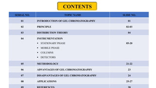 Gel Chromatography | PPTX