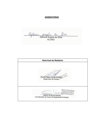 ASSINATURAS
Nota final do Relatório
 