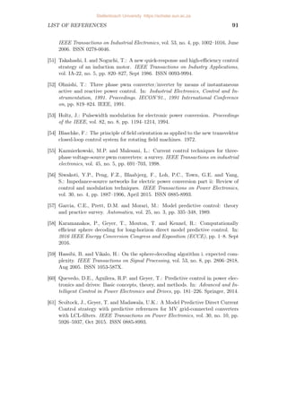 CHAPTER 4. IMPLEMENTATION AND RESULTS 75
THD percentage. Both the tracking error and THD are much lower at a high
switching frequency than those obtained at the low switching frequency. The
grid-side currents for all four scenarios are smooth with no noticeable ripple.
MPC with long horisons, PWM and SVM manage to perform within the
grid-code current-distortion limits. The grid-current spectrum produced by
MPC with a short horison adheres to all harmonic limits, except at the
tenth harmonic (500 Hz). This coincides with the resonant frequencies of
the LCL-filter [14]:
fres1 =
1
2π
√
CL2
and fres2 =
1
2π
r
C
L1L2
L1 + L2
,
which delivers fres1 = 493 Hz and fres2 = 512 Hz when substituting the
filter’s component values, provided in Table 4.1, into the equations. Through
the application of a longer prediction horison the MPC controller manages
to displace enough energy away from the filter’s resonant frequencies at the
tenth harmonic to fully comply with the harmonic distortion limits. This
eliminates the need for active damping (AD) of filter resonance (e.g.: through
virtual resistance (VR)-based approaches [63; 82; 48; 47]) as required by linear
controllers which make use of classic control techniques.
4.5 Summary
Figure 4.28 provides a glance on how this chapter relates to those
that surround it. This chapter provides the evaluation of the
model-predictive direct current-control strategy developed in Chapter 3, for
a three-phase grid-connected converter with LCL-filter by implementation in
a MATLAB-based simulation for evaluation. A sphere decoding algorithm was
implemented as a computationally efficient solver for the solution search. The
model shows correct functioning as current controller, fast transient response
and good reference tracking of the fundamental 50 Hz component. The
suitability of the current-control scheme for a grid-connected converter setup
was investigated by comparing it with open-loop PWM, naturally-sampled
SVM, as well as the short- and long-horison application of the developed MPC
scheme. The spectrum of the grid-side current was tested against the harmonic
distortion limits of the NRS 079-2-1:2010 grid code for current injected into
the grid. The evaluation was performed at both a low and a high switching
frequency.
At low frequencies both MPC with short- and long-horison approaches show
non-compliance with the harmonic limits in the higher frequency range around
the switching frequency and onwards, as well as limits at even harmonics in
the lower frequency range. With an increase in switching frequency a point
is reached where the method manages to comply with the grid-code harmonic
Stellenbosch University https://scholar.sun.ac.za
 