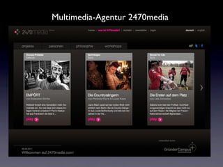 Multimedia-Agentur 2470media
 