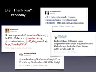 Die „Thank you“
   economy
 