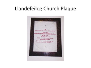 Llandefeilog Church Plaque
 