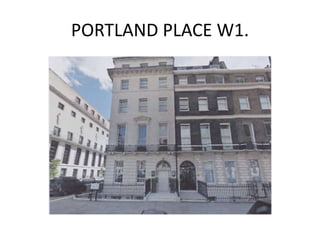 PORTLAND PLACE W1.
 