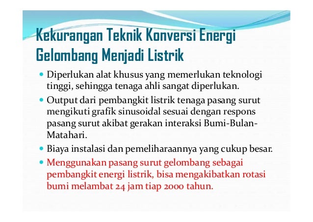 Energi Terbarukan Gelombang laut Energi Terbarukan Gelombang laut