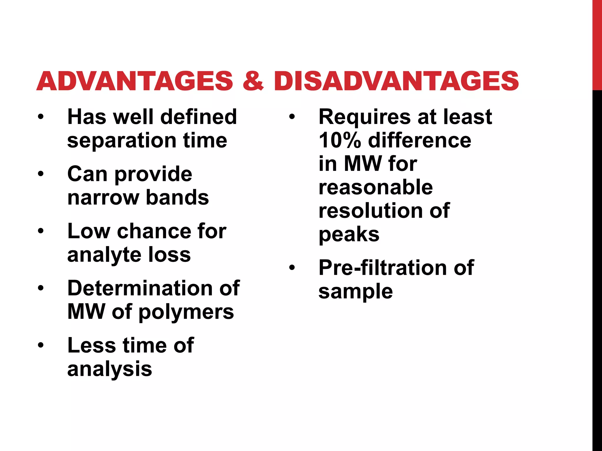 Gel permeation chromatography