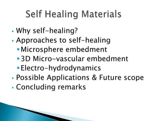Why self-healing?