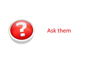 Actively inquire into student thinking