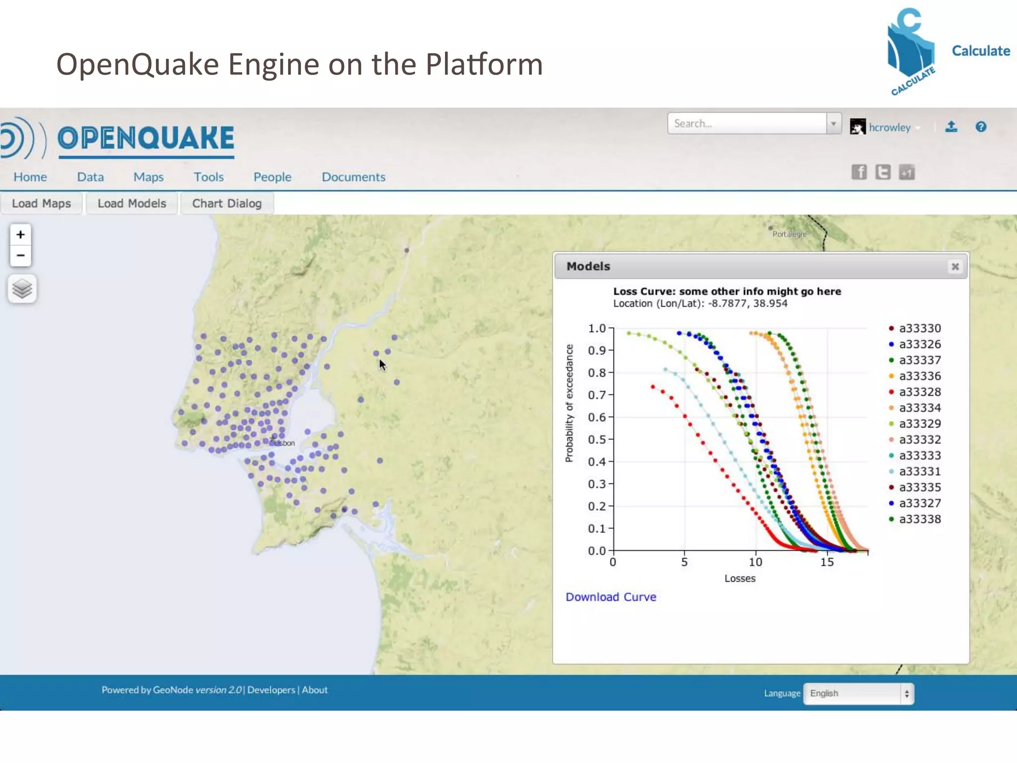 OpenQuake	
  Engine	
  on	
  the	
  Pla7orm	
  
 