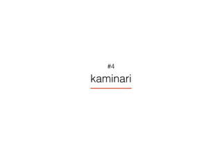 kaminari
#4
 