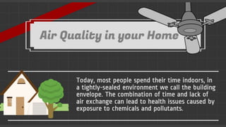 Air Quality in your Home