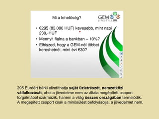 Gem Lifestyle Bemutató | PPT