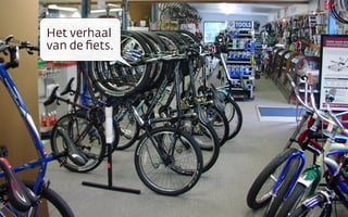 Het verhaal
van de ﬁets.
 