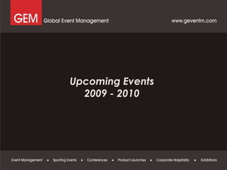 Proposals :
Upcoming Events
2009 - 2010
 