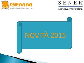 NOVITÀ 2015
 